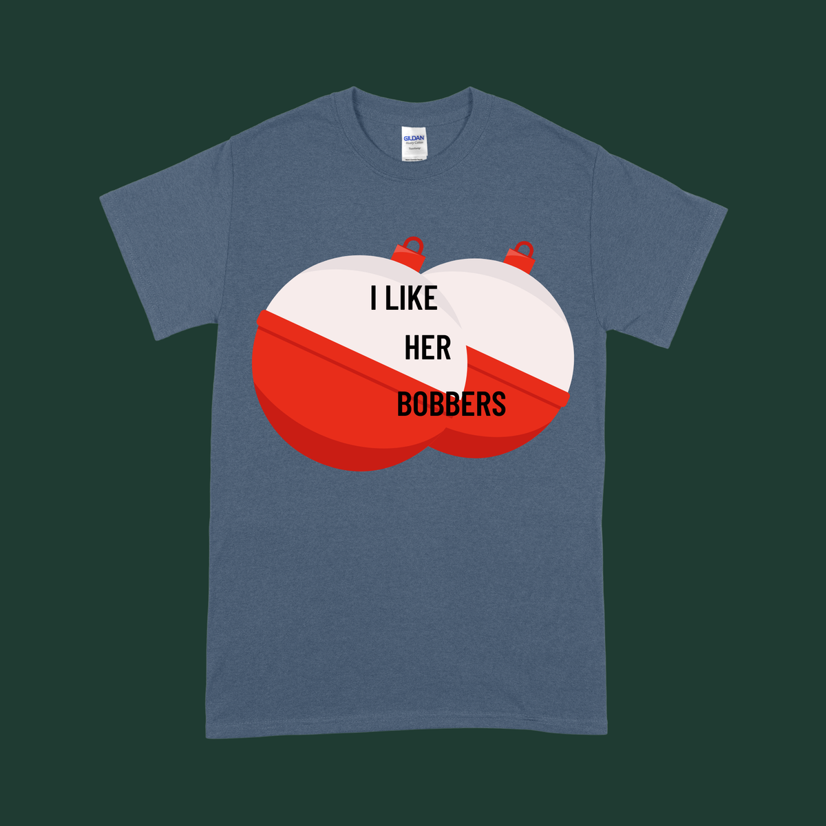 “I Like Her Bobbers / I Like His Pole” - His and Her's Valentine’s Tee