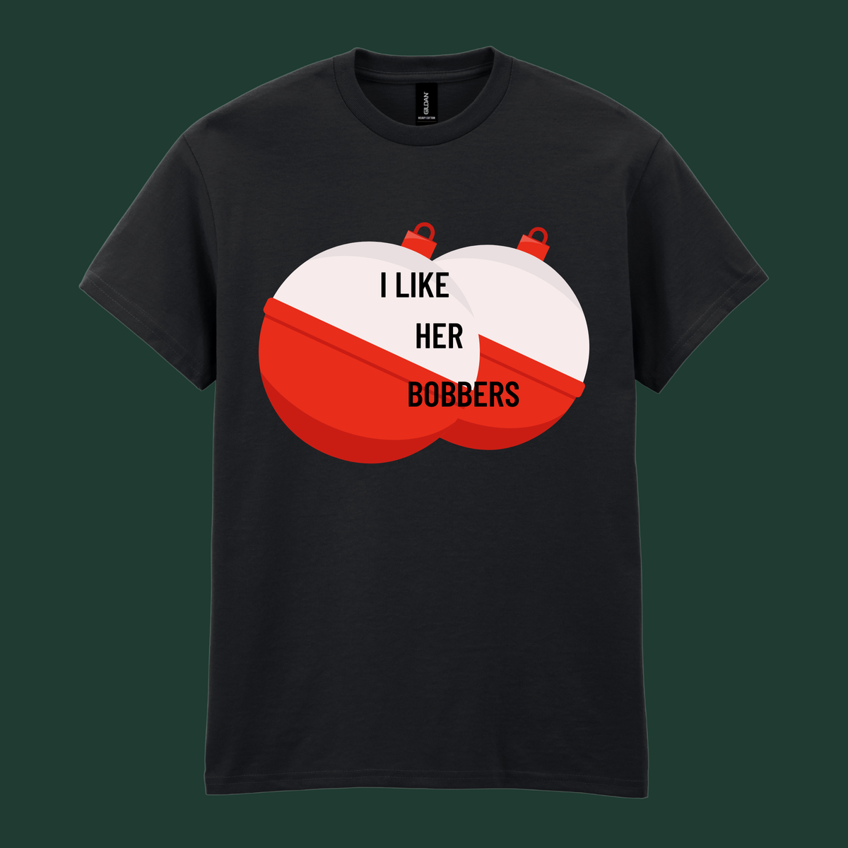 “I Like Her Bobbers / I Like His Pole” - His and Her's Valentine’s Tee