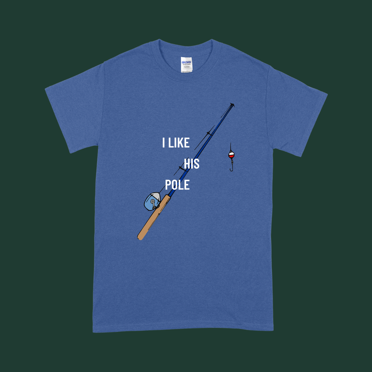 “I Like Her Bobbers / I Like His Pole” - His and Her's Valentine’s Tee