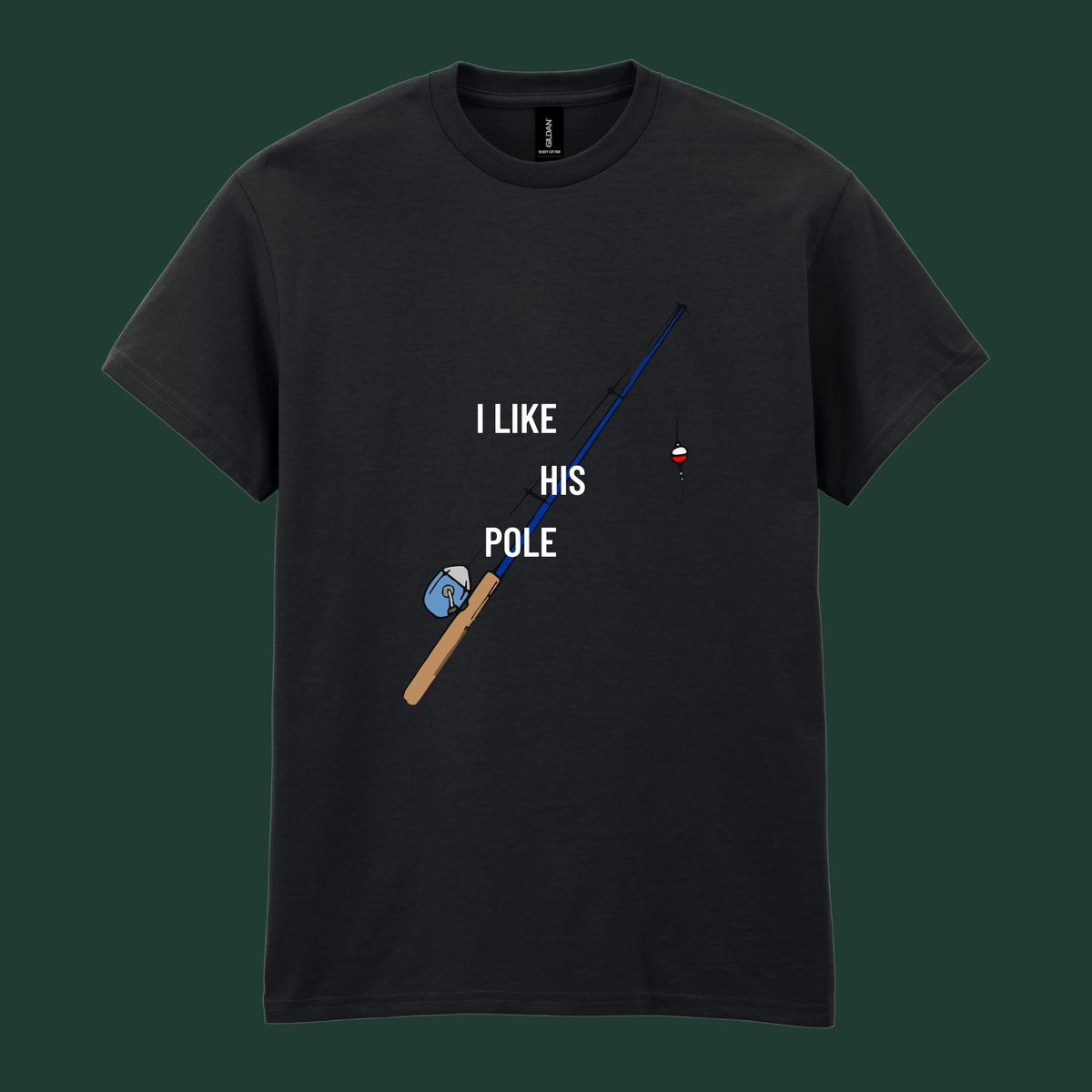 “I Like Her Bobbers / I Like His Pole” - His and Her's Valentine’s Tee